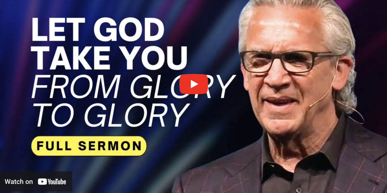 Bill Johnson - Experience and Live From God’s Glorious Presence