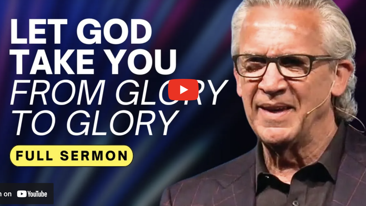 Bill Johnson - Experience and Live From God’s Glorious Presence